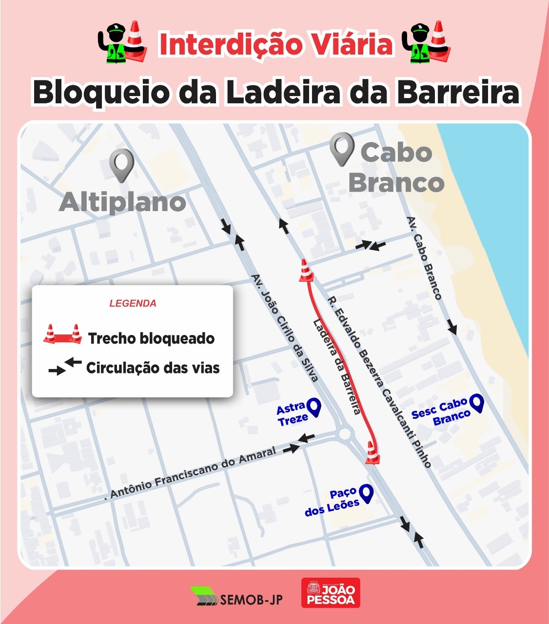Bloqueio ladeira Cabo Branco